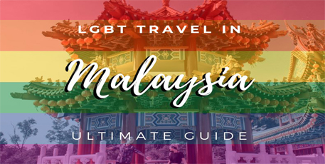 LGBT TRAVEL MALAYSIA