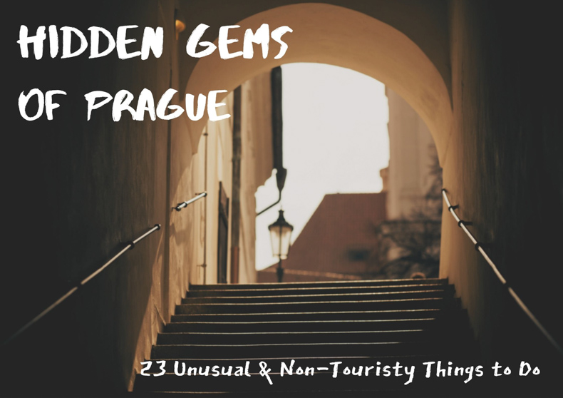 Prague Hidden Gems – 23 Non-Touristy Things to Do