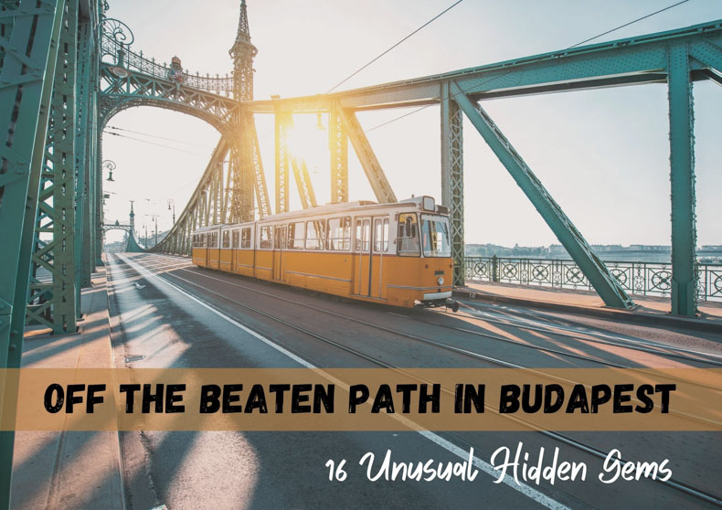 Hidden Gems Budapest Off the Beaten Path