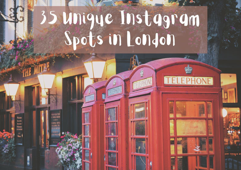 35 London Instagram Spots for Unique Photos In London