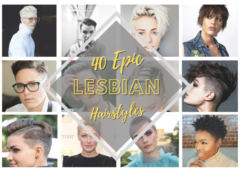Lesbian Haircuts 2022 – 40 Bold & Beautiful Hairstyles