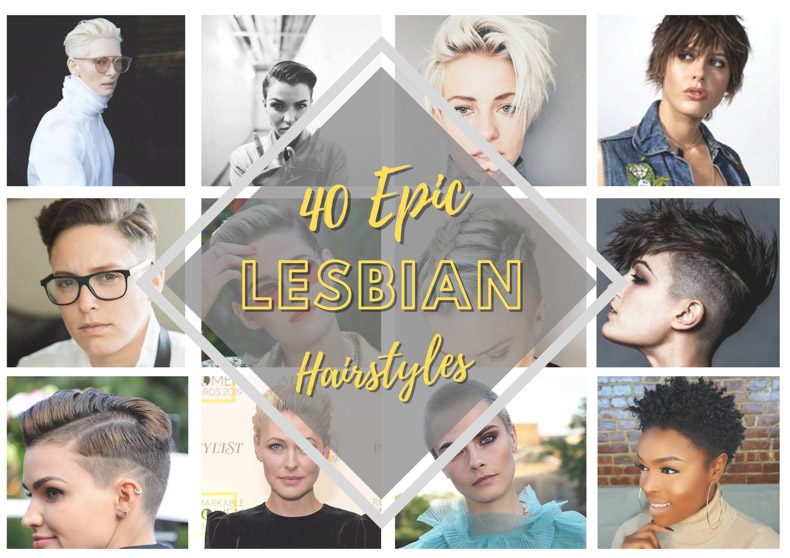 Lesbian Haircuts 40 Epic Hairstyles For Lesbians Our Taste For Life