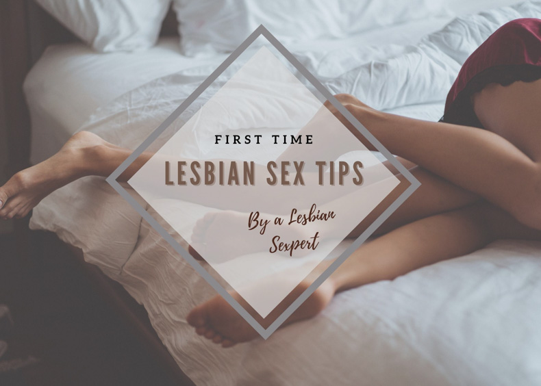 first time lesbian sex tips