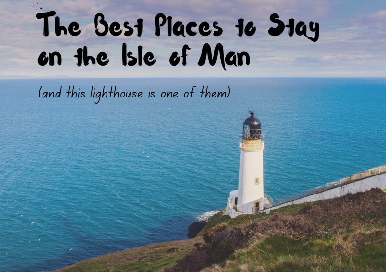 Best Places to Stay Isle of Man